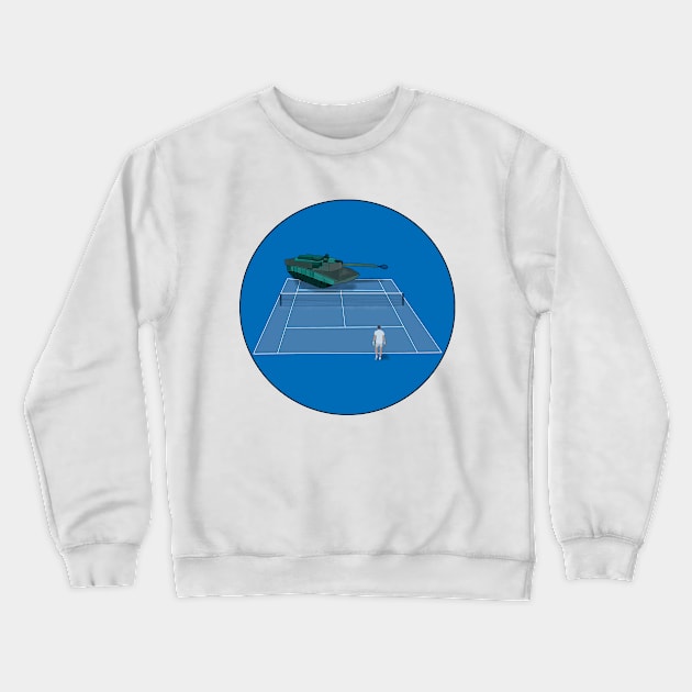 Duel Between a Tank and a Tennis Player Crewneck Sweatshirt by DiegoCarvalho